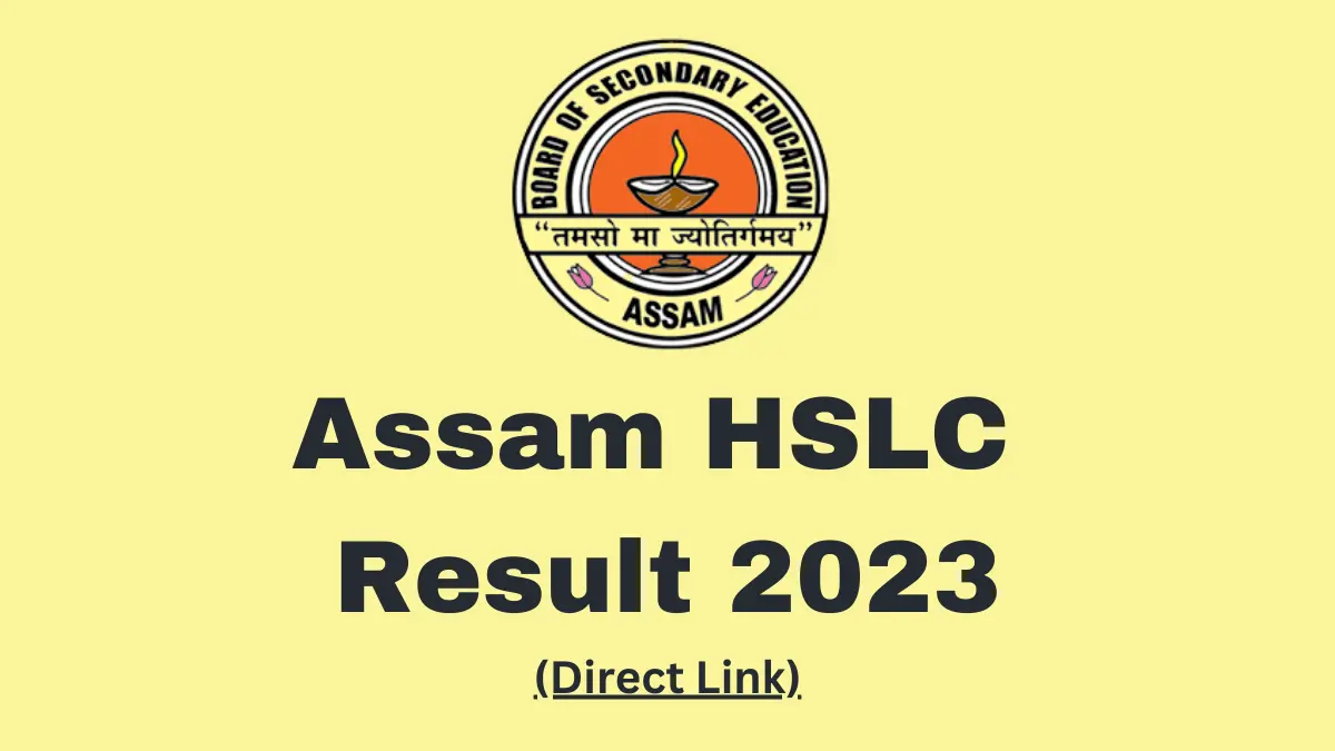 Assam SEBA HSLC Result 2023 Date and Time